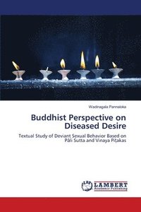 bokomslag Buddhist Perspective on Diseased Desire