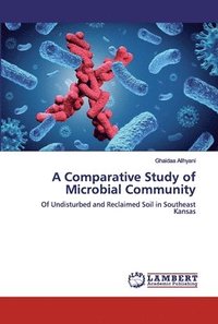 bokomslag A Comparative Study of Microbial Community
