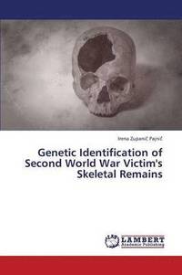 bokomslag Genetic Identification of Second World War Victim's Skeletal Remains