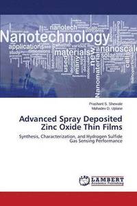 bokomslag Advanced Spray Deposited Zinc Oxide Thin Films