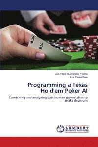 bokomslag Programming a Texas Hold'em Poker AI
