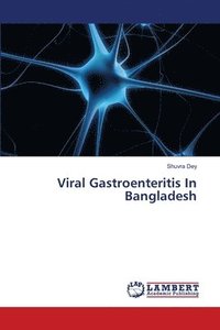 bokomslag Viral Gastroenteritis In Bangladesh