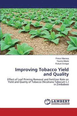 Improving Tobacco Yield and Quality 1