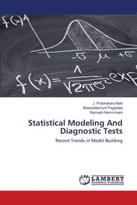 bokomslag Statistical Modeling And Diagnostic Tests