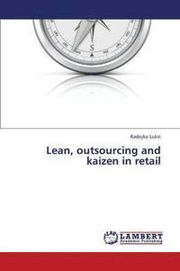 bokomslag Lean, Outsourcing and Kaizen in Retail