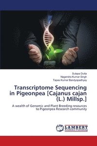 bokomslag Transcriptome Sequencing in Pigeonpea [Cajanus cajan (L.) Millsp.]