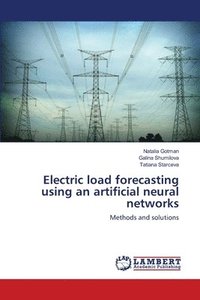 bokomslag Electric load forecasting using an artificial neural networks