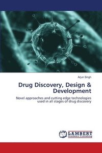 bokomslag Drug Discovery, Design & Development