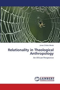 bokomslag Relationality in Theological Anthropology