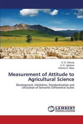 Measurement of Attitude to Agricultural Science 1