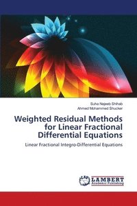bokomslag Weighted Residual Methods for Linear Fractional Differential Equations