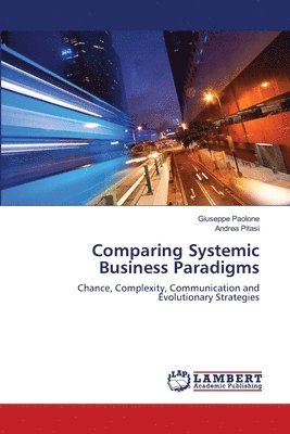 Comparing Systemic Business Paradigms 1