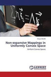 bokomslag Non-Expansive Mappings in Uniformly Convex Space