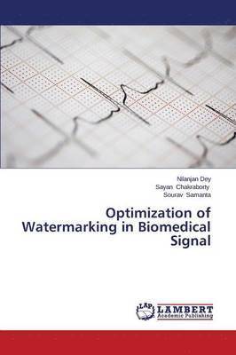 Optimization of Watermarking in Biomedical Signal 1