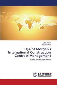 bokomslag TQA of Morgan's International Construction Contract Management