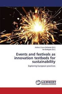 bokomslag Events and Festivals as Innovation Testbeds for Sustainability