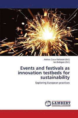 bokomslag Events and Festivals as Innovation Testbeds for Sustainability