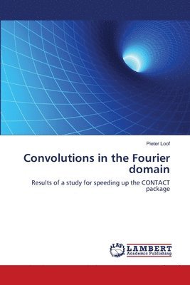 Convolutions in the Fourier domain 1