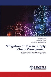 bokomslag Mitigation of Risk in Supply Chain Management