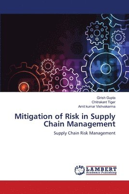 Mitigation of Risk in Supply Chain Management 1