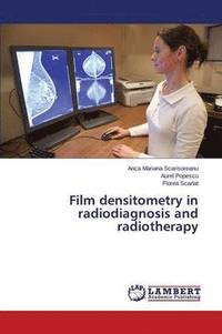 bokomslag Film Densitometry in Radiodiagnosis and Radiotherapy