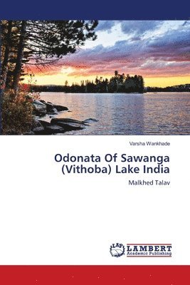 bokomslag Odonata Of Sawanga (Vithoba) Lake India