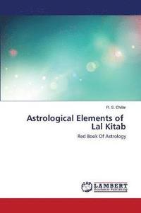 bokomslag Astrological Elements of Lal Kitab