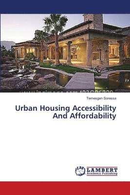 bokomslag Urban Housing Accessibility And Affordability