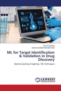 bokomslag ML for Target Identification & Validation in Drug Discovery