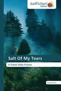 bokomslag Salt Of My Tears
