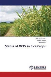 bokomslag Status of OCPs in Rice Crops