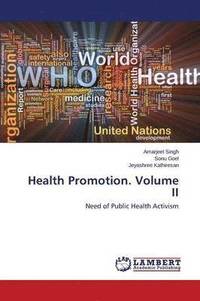bokomslag Health Promotion. Volume II