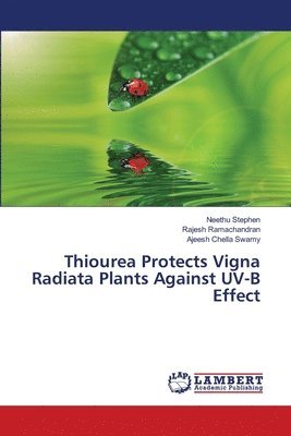 Thiourea Protects Vigna Radiata Plants Against UV-B Effect 1