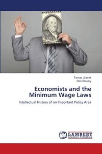 bokomslag Economists and the Minimum Wage Laws