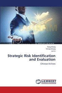 bokomslag Strategic Risk Identification and Evaluation