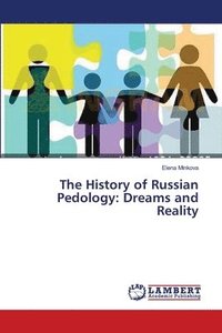 bokomslag The History of Russian Pedology