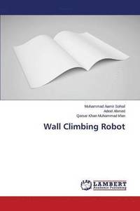 bokomslag Wall Climbing Robot
