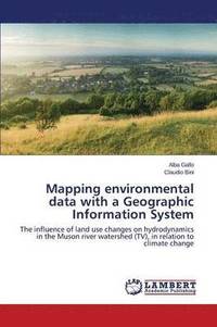 bokomslag Mapping environmental data with a Geographic Information System