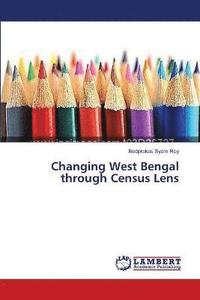 bokomslag Changing West Bengal through Census Lens