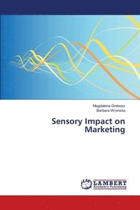 bokomslag Sensory Impact on Marketing