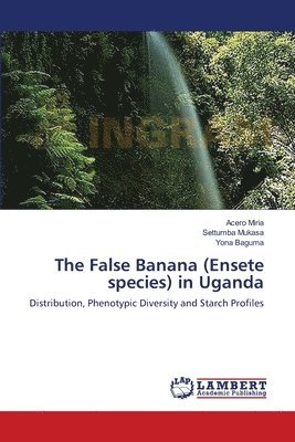 The False Banana (Ensete species) in Uganda 1