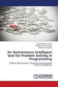 bokomslag An Autonomous Intelligent tool for Problem Solving in Programming