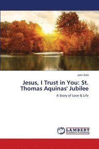 bokomslag Jesus, I Trust in You
