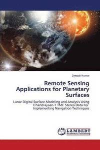 bokomslag Remote Sensing Applications for Planetary Surfaces