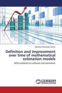 bokomslag Definition and Improvement Over Time of Mathematical Estimation Models