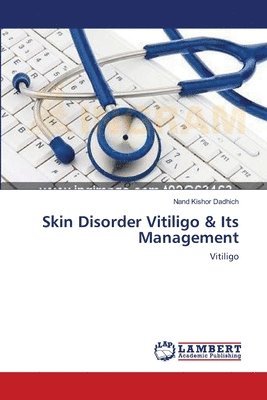 bokomslag Skin Disorder Vitiligo & Its Management