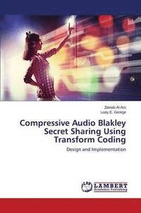 bokomslag Compressive Audio Blakley Secret Sharing Using Transform Coding