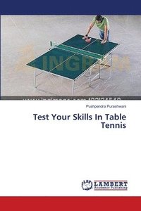 bokomslag Test Your Skills In Table Tennis