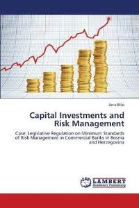 bokomslag Capital Investments and Risk Management