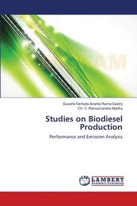 bokomslag Studies on Biodiesel Production